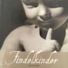 Findelkinder. Eine Zeitreise  von Ilse Krumpöck
