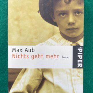 Nichts geht mehr von Max Aub