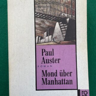 Mond über Manhattan von Paul Auster