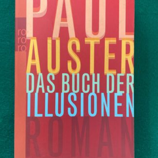 Das Buch der Illusionen   von Paul Auster