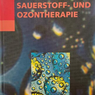 Sauerstoff- und Ozontherapie   von Paul Mohr ; Stefan R. Voges