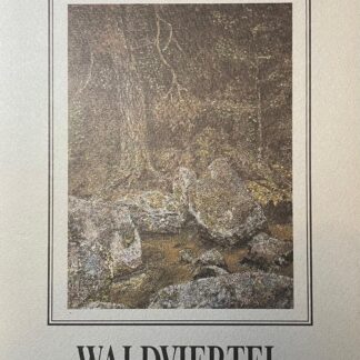 Waldviertel - urtümlich, malerisch, literarisch, kulinarisch   von Klaus Weber